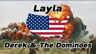 Layla | Vietnam War