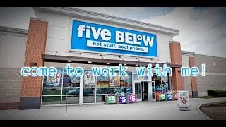 Come To Work With Me! Exposing Five Below