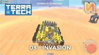Terra Tech Ep 3 - Invasion