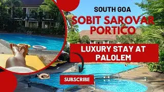 SOBIT SAROVAR PORTICO || Luxury stay in Goa || Palolem || Agonda || Cow Corner || Day 4 || South Goa