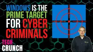 Windows is the prime target for cyber criminals