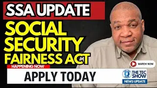 FULL DETAILS: Social Security Fairness Act: Retroactive Payments | Spousal Benefits How To Apply
