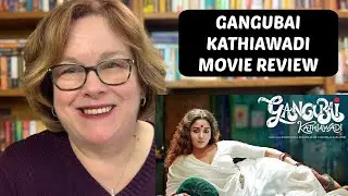 Gangubai Kathiawadi Movie Review | Alia Bhatt