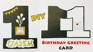 How to Make First Happy Birthday Card | Birthday Greeting Cards Latest Design Handmade | #68