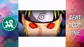 Naruto vine compilation #4