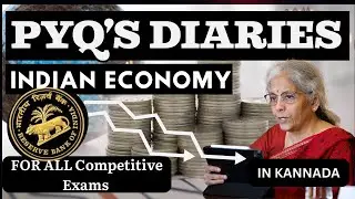 PYQ&rsquo;s Diaries | Indian Economy | For All Competitive Exams#kpsc #governmentexams #fda