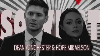 DEAN WINCHESTER & HOPE MIKAELSON || SO WHAT || FICROL