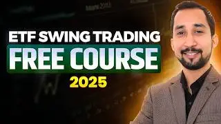 How to Start ETF Swing Trading in 2025 | Complete Beginners Guide | Course