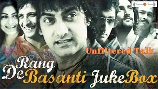 Rang De Basanti Movie Review | Unfiltered Talk | Movie Review | Influence on Youth | Propaganda