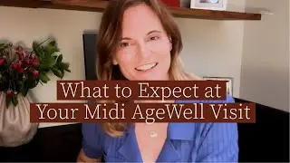 Longevity Care for Women: Midi&rsquo;s AgeWell Visit Explained