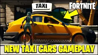 Fortnite CARS UPDATE - FIRST LOOK AT TAXIS AND CARS GAMEPLAY
