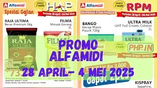 Promo Alfamidi Minggu ini 28 April-4 Mei 2025 | HAP RPM PHP-IN Alfamidi