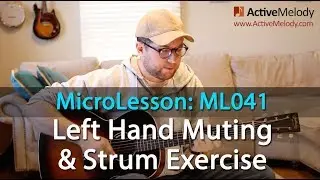 Left hand muting technique - Rhythm Guitar Lesson - How to strum -  ML041