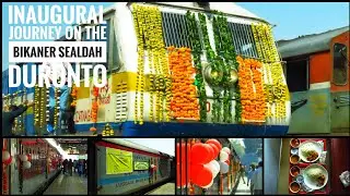 बीकानेर से चली पहली दूरोंतों का सफर | Inaugural journey on the Bikaner - Sealdah Duronto