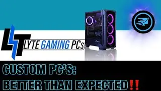 The New Lyte Gaming CUSTOM GAMING PCs Are BETTER THAN I IMAGINED