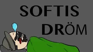 softis dröm (Crazy productions)