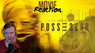 THIS BODY HORROR WAS F*CKIN NUTS - POSSESSOR (2020) MOVIE REACTION