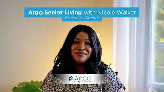 Welcome to Argo Senior Living: Discover Our Community & Care