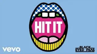 Black Eyed Peas, Saweetie, Lele Pons - HIT IT [Bass Boosted]