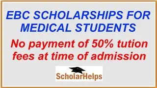 50% fees reimbursement scheme for medical students | EBC Scholarships Scheme