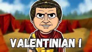 Valentinian I: The Last Truly Roman Emperor