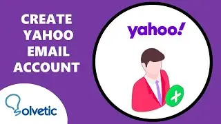 Create Yahoo Email Account 2024