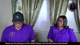 Table Talk Tuesday: Episode 36 -Operating in Faith the Bible Way Part 2