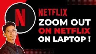 How to Zoom Out Netflix on Laptop !