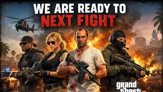WE ARE READY TO NEXT FIGHT | GTA 5 GAMEPLAY #17