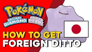 Pokemon Brilliant Diamond & Shining Pearl How To Get A Foreign Ditto (Global Ditto Trading Code)