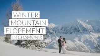 Winter Mountain Elopement in Chamonix Mont Blanc, French Alps