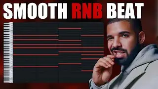 How to Make a Smooth R&B Type Beat | Drake x Partynextdoor Style | FL Studio Tutorial