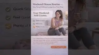 Weekend Fitness Routine &mdash; Stay Toned Without Losing Your Free Time