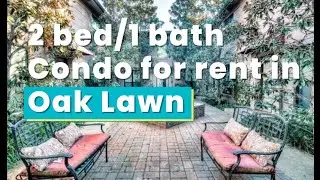2 BED CONDO FOR RENT! OAK LAWN, Dallas, TX! Shared Courtyard!