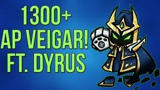 1300+ AP VEIGAR ft Dyrus