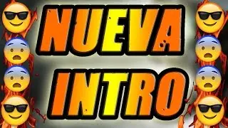 NUEVA INTRO PARA │ zJuaan Op7