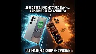 iPhone 17 Pro Max vs Samsung S25 Ultra  SPEED TEST | Phone Dekho