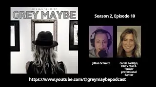 S2E10 - Carrie Locklyn, HGTV Star & Fmr Professional Dancer #podcast #recovery #disorderedeating #ed
