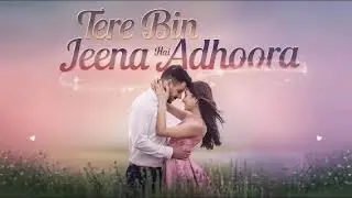 🎵 Tere Bin | Simmba | Ranveer Singh | Sara Ali Khan | Romantic Bollywood Song