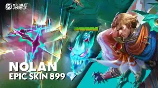 NOLAN EPIC SKIN GAMEPLAY - FULL REVIEW  - Mobile Legends: Bang Bang