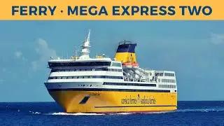 Arrival of ferry MEGA EXPRESS TWO, Bastia (Corsica Sardinia Ferries)