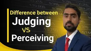 *Judging vs Perceiving MBTI: What's my Personality type? 🤔* I Siddique Ahmad Alvi