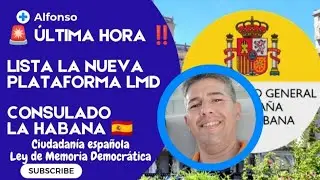🚨 &Uacute;LTIMA HORA ‼️ Ya en servicio la Nueva Plataforma LMD del Consulado de Espa&ntilde;a en La Habana 🇪🇸