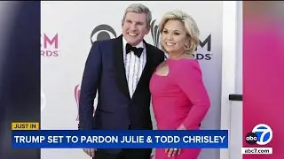 Trump to pardon reality TV stars Todd and Julie Chrisley
