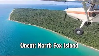 Uncut: North Fox Island