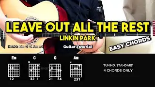 Leave Out All The Rest - Linkin Park | Easy Guitar Tutorial For Beginners (CHORDS & LYRICS)