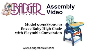 Assembly of 00938 00939 Badger Basket Envee Highchair with Playtable Conversion