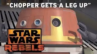 Chopper Gets a Leg Up - The Forgotten Droid Preview | Star Wars Rebels