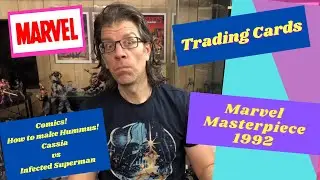 ArmaGEEKdon 6 - Marvel Masterpiece 1992 Trading Cards, Mythic Legions v DC, Comics & Hummus!