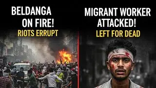 Beldanga is burning, the panic of migrant workers is increasing: Where is the administration? 